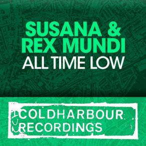 Download track All Time Low (Aerofoil Remix) Susana, Rex MundiAerofoil