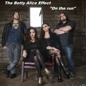 Download track On The Run The Betty Alice Effect