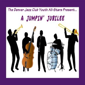 Download track When You're Smiling Denver Jazz Club Youth All Stars