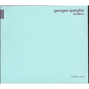 Download track 01. Recitation 10 - Left Part, 1st Version Georges Aperghis
