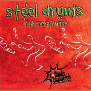 Download track Here Comes Santa Claus Banks Soundtech Steel Orchestra