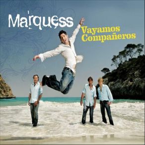 Download track Vayamos Companeros (Radio Edit) Marquess