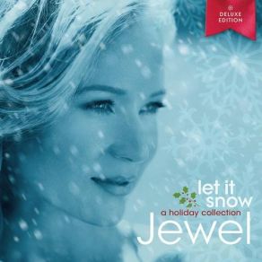 Download track Let It Snow Let It Snow Let It Snow Jewel