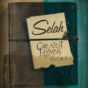 Download track Precious Lord, Take My Hand / Just A Closer Walk With Thee Selah