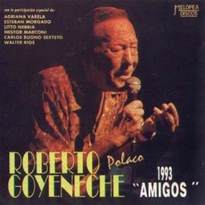 Download track Como Dos Extranos Roberto Goyeneche