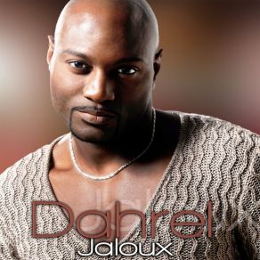 Download track Jaloux Dahrel