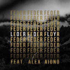 Download track Lordly Alex Aiono, Feder