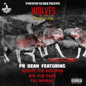 Download track Wolves (Instrumental) PR DeanΟΡΓΑΝΙΚΟ, Taj Mahal, Benny The Butcher, Big Flip Papi