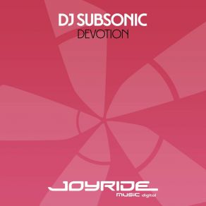 Download track Devotion (Wavetraxx Remix) DJ Subsonic