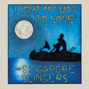 Download track My Song Of The Nile The Singapore Slingers