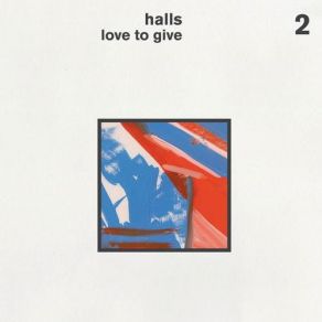 Download track Love To Give Halls