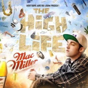 Download track Ridin' High Mac Miller