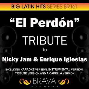 Download track El Perdon (In The Style Of Nicky Jam & Enrique Iglesias) [Tribute Version]