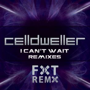 Download track I Can'T Wait (Headrock Drumstep Remix) Celldweller
