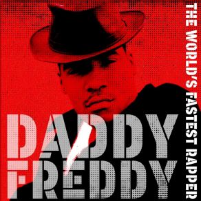 Download track Go Freddy Go (Remastered) Daddy Freddy