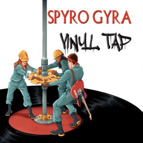 Download track You'veGot To Hide Your Love Away Spyro Gyra