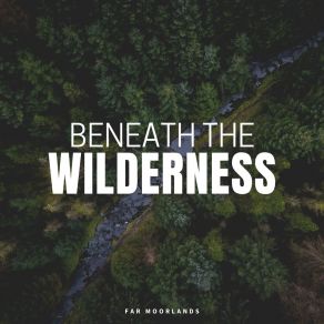 Download track Feel The Wilderness Epic Nature