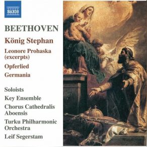Download track 20. König Stephan, Op. 117 No. 8d, Sie Bleibe Ewig Unverletzlich Ludwig Van Beethoven