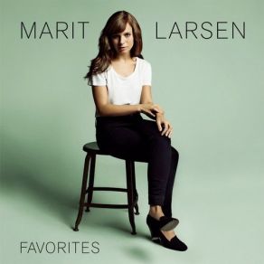 Download track Have You Ever Marit Larsen