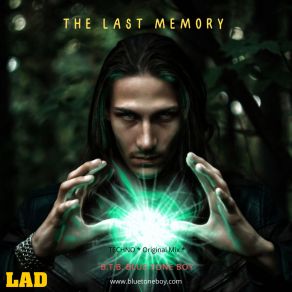 Download track The Last Memory B. T. B. Blue Tone Boy