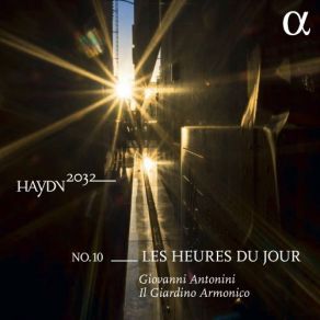 Download track 1. Symphony No. 6 In D Major Hob. I: 6 Le Matin: I. Adagio - Allegro Joseph Haydn