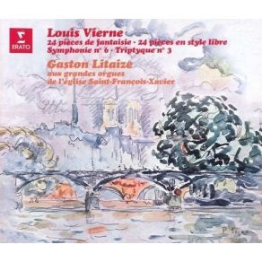 Download track 1.24 Pieces De Fantaisie - Suite No. 3 Op. 54 - No. 1 Dedicace Louis Vierne
