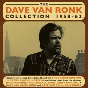 Download track Tell Old Bill Dave Van Ronk