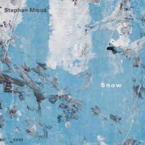 Download track Snow Stephan Micus