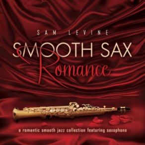 Download track Overjoyed (Great Sax Vol. 2 Album Version) Sam Levine, Saxophone