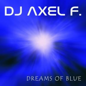 Download track Bedtime Dj Axel F.