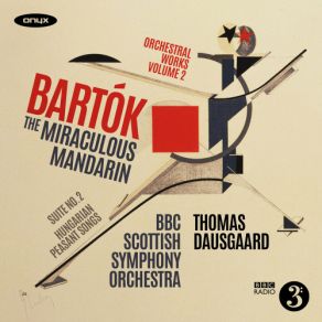 Download track The Miraculous Mandarin Sz. 73: II. 1st Decoy Game Bartok