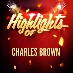 Download track Baby Let Me Hold Your Hand Charles Brown