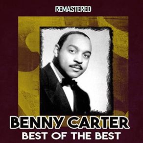 Download track Gone With The Wind (Remastered) The Benny Carter