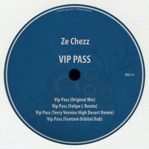 Download track Vip Pass Terry Vernixx High Desert Remix Ze Chezz