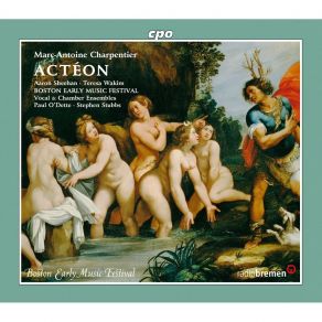Download track 10. Acteon H. 481 Scene Troisieme - Choeur De Nymphes Marc - Antoine Charpentier