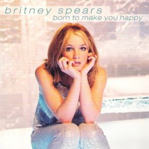 Download track Born To Make You Happy Britney Spears