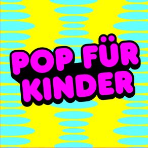Download track Die Guten Zeiten Kidz Bop Kids