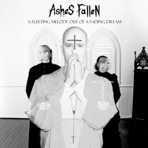 Download track Thy Will Be Done Ashes Fallen