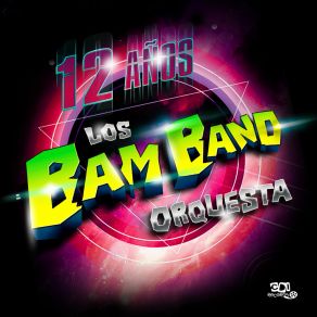 Download track Pasarán Los Bam Band