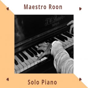 Download track Hardest To Love (Piano) Maestro Roon