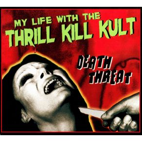 Download track Invasion (Of The Ultra Modelz) My Life, The Thrill Kill Kult, Pepper Somerset, Rayzor, Wickedboy X