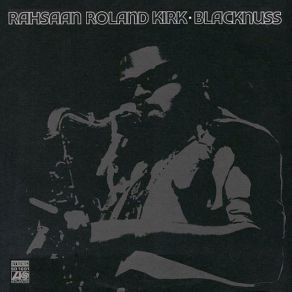 Download track I Love You Yes I Do Roland Kirk