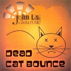 Download track Blah Blah Blah John Lisi, Delta Funk