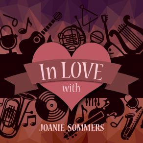 Download track I Feel A Song Comin' On Joanie Sommers