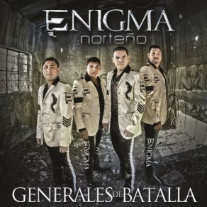 Download track Generales De Batalla (Joaquín Guzmán) Enigma Norteño