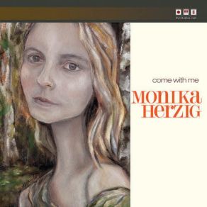 Download track Come With Me Monika Herzig