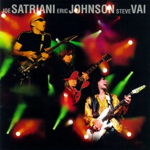 Download track Zap Joe Satriani, Steve Vai, Eric Johnson