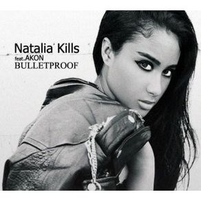 Download track Bulletproof Akon, Natalia Kills