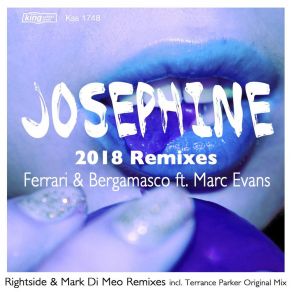 Download track Josephine (Rightside & Mark Di Meo Instrumental) Marc Evans, Ferrari, BERGAMASCO