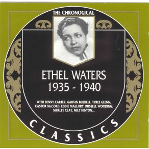 Download track Baby, What Else Can I Do? Ethel Waters